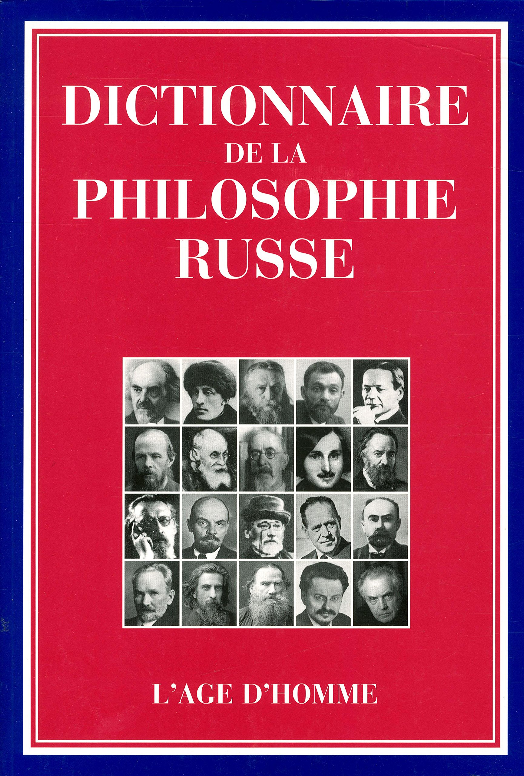 Couverture. Editions L|Age d|Homme. Dictionnaire de la philosophie russe, de Mikhaïl Masline. 2018-08-01